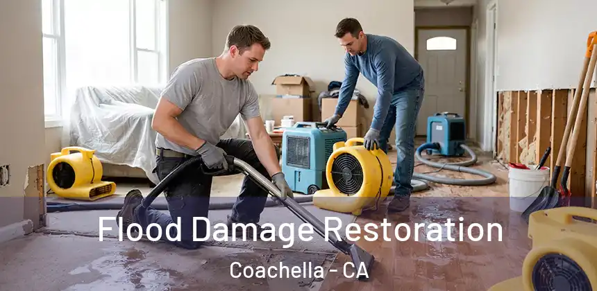  Flood Damage Restoration Coachella - CA