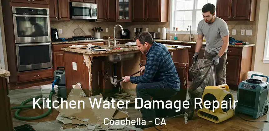  Kitchen Water Damage Repair Coachella - CA